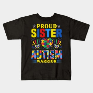 Sister of Autism Warrior Autism Awareness Gift for Birthday, Mother's Day, Thanksgiving, Christmas Kids T-Shirt